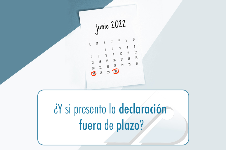 Declaracion Fuera De Plazo 2024 – WECPU