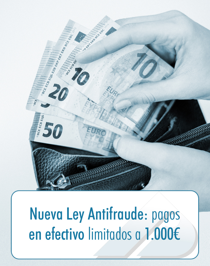 NUEVA-LEY-ANTIFRAUDE:-PAGOS-EN-EFECTIVO-LIMITADOS-A-1-000€